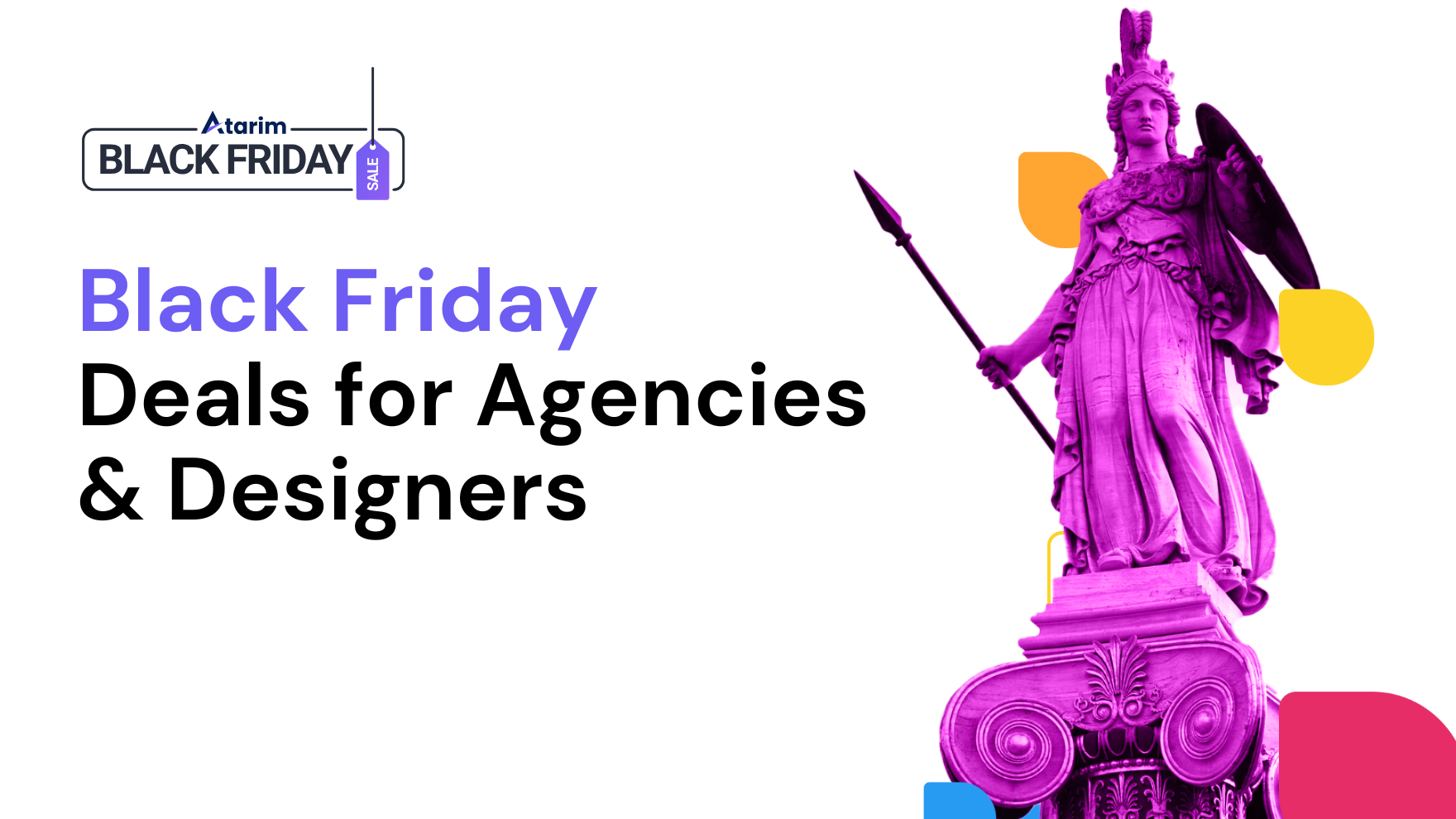 Black Friday Deals For Agencies and Designers